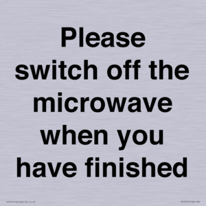 Please switch off the microwave when you have finished